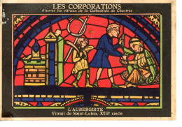 CHARTRES LES CORPORATIONS VITRAUX DE LA CATHEDRALE EPICIERS MARECHAUX MENUISIERS AUBERGISTE LOT 4 CARTES - Chartres