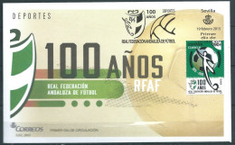 ESPAGNE SPANIEN SPAIN ESPAÑA 2015 ANDALUSIAN FOOTBALL FEDERATION ANDALUZA FDC ED 4950 MI 4958 YT 4663 SC 4032 SG 4941 - FDC