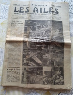 LES AILES Journal Locomotion Aérienne N° 598 1er Dec 1932 LEBRUN LEVASSEUR Stand COUZINET Biarritz Raid Paris - Noumea - Avions