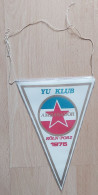 YU KLUB AMBASADOR KOLN - PORZ Germany  Football Club Football Fussball Futebol Soccer Calcio  PENNANT ZS 1 KUT - Habillement, Souvenirs & Autres