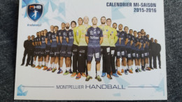 CPM MONTPELLIER HERUALT HANDBALL CALENDRIER MI SAISON 2015 2016 MHB - Handbal