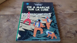 109/ LES AVENTURES DE TINTIN ON A MARCHE SUR LA LUNE 1966 - Hergé