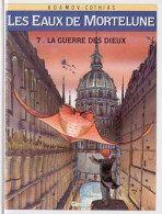 Les Eaux De Mortelune 7 La Guerre Des Dieux EO BE Glénat 12/1995 Cothias Adamov (BI9) - Eaux De Mortelune, Les