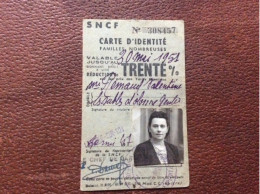 CARTE D’IDENTITE  TRANSPORT  SNCF  Familles Nombreuses  30%  LA ROCHE-SUR-YON  Annee 1947 - Sonstige & Ohne Zuordnung