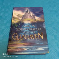 Marion Zimmer Bradley / Holly Lisle - Glenraven - Fantasía