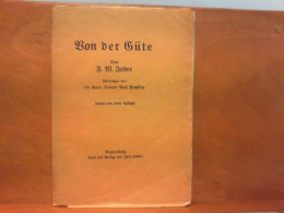 Von Der Güte - Korte Verhalen