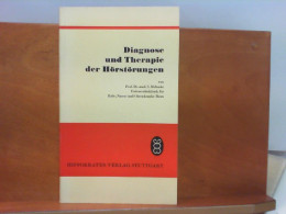 Diagnose Und Therapie Der Hörstörungen - Santé & Médecine