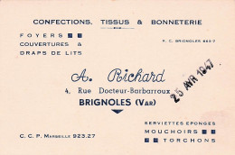 Brignoles -   Confections , Tissus , Bonneterie - Richard . A - Carte De Visite -  CPA °J - Brignoles