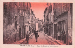 Brignoles -   Rue Docteur Barbaroux  -  CPA °J - Brignoles