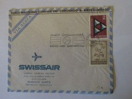 ARGENTINA SWISSAIR FLIGHT  FIRST FLIGHT COVER BUENOS AIRES - SANTIAGO  1962 - Usati