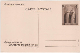 Entier Mémorial Américain De Château Thierry Cote 204 1F Ed Crété Paris Storch L1C 2 Statues Centrales - Standard Postcards & Stamped On Demand (before 1995)