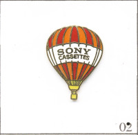 Pin's Transport - Montgolfière / Ballon Sony Cassettes 1989- Rayures Oranges Et Rouges. Est. Sony 1989. EGF. T943-02 - Mongolfiere