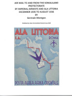 Ala Littoria To And From The Somaliland Protectorate By Imperial Airways And Ala Littoria  Dec 1935 To Aug 1936 - Somaliland (Protectorate ...-1959)