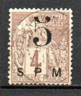 Col35 Colonies SPM St Pierre & Miquelon N° 4 Oblitéré Surcharge Fausse Sinon Cote 440,00 € - Used Stamps