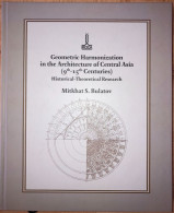 Geometric Harmonization In The Architecture Of Central Asia Mitkhat Bulatov - Azië