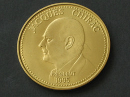 Très Belle Médaille JACQUES CHIRAC Président 1995  ***** EN ACHAT IMMEDIAT **** - Monedas Elongadas (elongated Coins)