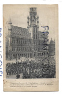 Bruxelles. Congrès Des Receveurs Généraux. Grand-Place 1920. Hôtel De Ville. - Réceptions