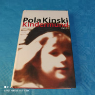 Pola Kinski - Kindermund - Biographien & Memoiren