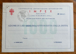 IMPEX - COOPERATIVA IMPORTAZIONI ESPORTAZIONI - AZIONE DA LIRE 1000 (MILLE) - NUOVA - BOLLATA L. 4  - S.R.L. - FIRENZE - Trasporti