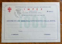 IMPEX - COOPERATIVA IMPORTAZIONI ESPORTAZIONI - AZIONE DA LIRE 1000 (MILLE) - NUOVA - BOLLATA L. 4  - S.R.L. - FIRENZE - Transportmiddelen