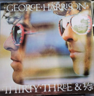 GEORGE HARRISON   Thirty Three & 1/30     56319 - Other - English Music