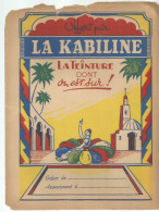 Protege Cahier Ancien  La KABILINE   Teinture - Protège-cahiers