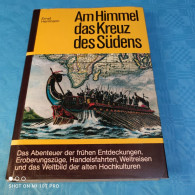 Ernst Herrmann - Am Himmel Das Kreuz Des Südens - Zonder Classificatie