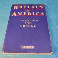 Britain And America - Tradition And Change - Libros De Enseñanza