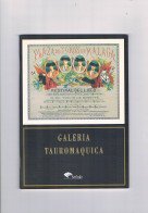 Galeria Tauromagica Facsimil Del Original 1997 - Other & Unclassified
