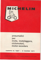 MANUALE PNEUMATICI PER MOTO "MICHELIN"  1971 - Sonstige & Ohne Zuordnung