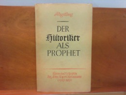 Der Historiker Als Prophet - Leben Und Schriften Des Abtes Rupert Kornmann ( 1757 - 1817 ) - Biographien & Memoiren