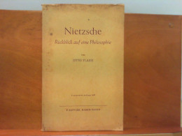 Nietzsche : Rückblick Auf Eine Philosophie - Philosophie