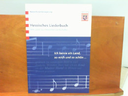 Hessisches Liederbuch - Alte Lieder Aus Hessischen Landschaften - Muziek