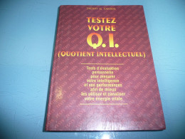 THIERRY M. CARABIN TESTEZ VOTRE Q. I. QUOTIENT INTELLECTUEL TEST INTELLIGENCE 1997 - Sociologie