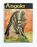 ANGOLA  ( Texto E Direcção Artistica Dr. Frederic P. Marjay / Fotografia Hermann Weisweiller - 1961 ) - Livres Anciens