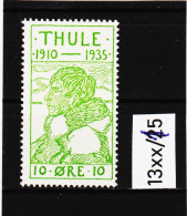 13xx/15 G R Ö N L A N D 1935  THULE-BEZIRK Michl  1 ** Postfrisch  ZÄHNUNG SIEHE ABBILDUNG - Thulé