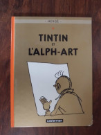 TINTIN ET L ALPH-ART     2004    BON ETAT - Tintin