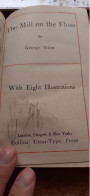 The Mill On The Floss GEORGES ELIOT Collins 1905 - Altri & Non Classificati