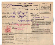 VP22.045 - 1953 - Militaria - Prolongation De Permission Pour Aller D'ARRAS à MONTREUIL - SOUS - BOIS Avec La S.N.C.F. - Documenti