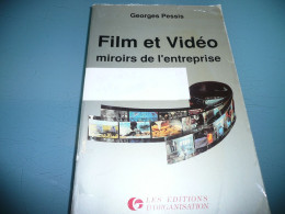 GEORGES PESSIS FILM ET VIDEO MIROIRS DE L'ENTREPRISE AUDIOVISUEL INDUSTRIE COMMUNICATION PUBLICITE 1989 - Audio-Visual