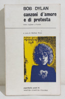 I114236 Bob Dylan: Canzoni D'amore E Di Protesta - Newton Compton 1972 - Film Und Musik