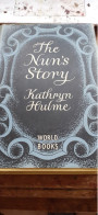 The Nun's Story KATHRYN HULME  Reprint Society 1958 - Altri & Non Classificati