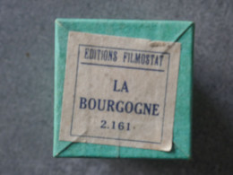 Film Fixe      LA  BOURGOGNE   Filmostat  2.161 - Pellicole Cinematografiche: 35mm-16mm-9,5+8+S8mm