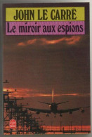 Le Miroir Aux Espions - Le Carré John - Non Classés