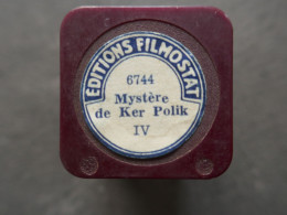 Film Fixe     Editions FILMOSTAT  N° 6744   Mystère De KER POLIK  -  Boîte En Bakelite - Bobinas De Cine: 35mm - 16mm - 9,5+8+S8mm