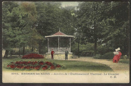 Enghien-les-Bains. Jardins De L'Etablissement Thermal ; Le Kiosque - Unclassified