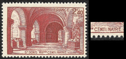 Variété Sur  Y&T  661 **  - Abbaye De Saint Denis - Centinaire Au Lieu De Centenaire - Nuevos