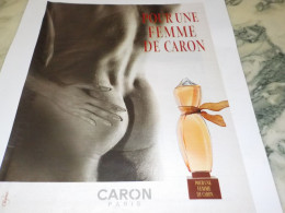 ANCIENNE PUBLICITE  PARFUM POUR UNE FEMME   DE CARON  2001 - Non Classés