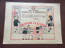 TABLEAÛ D’HONNEUR  Travail Et Gaieté  Ville De PARIS  Année 1932 - Diploma & School Reports