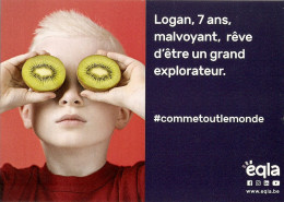 CP Pub. Santé 2022 - Logan, 7 Ans, Malvoyant, Rêve D'être Un Grand Explorateur - Eqla.be - Aveugle, Kiwi - Santé